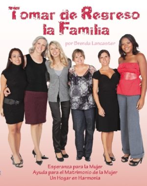 Tomar de Regreso la Familia